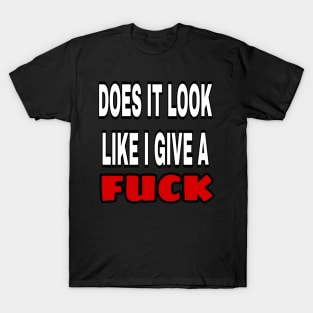 No F#@KS Given T-Shirt